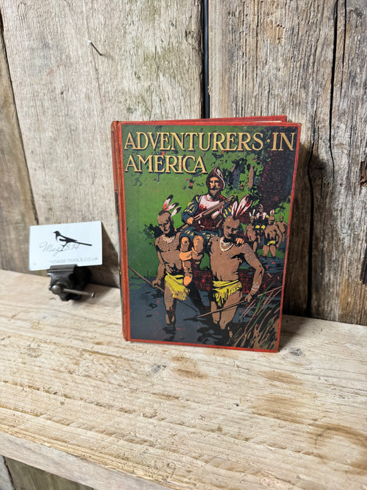 Adventures in America Book by Ascott R Hope 1909