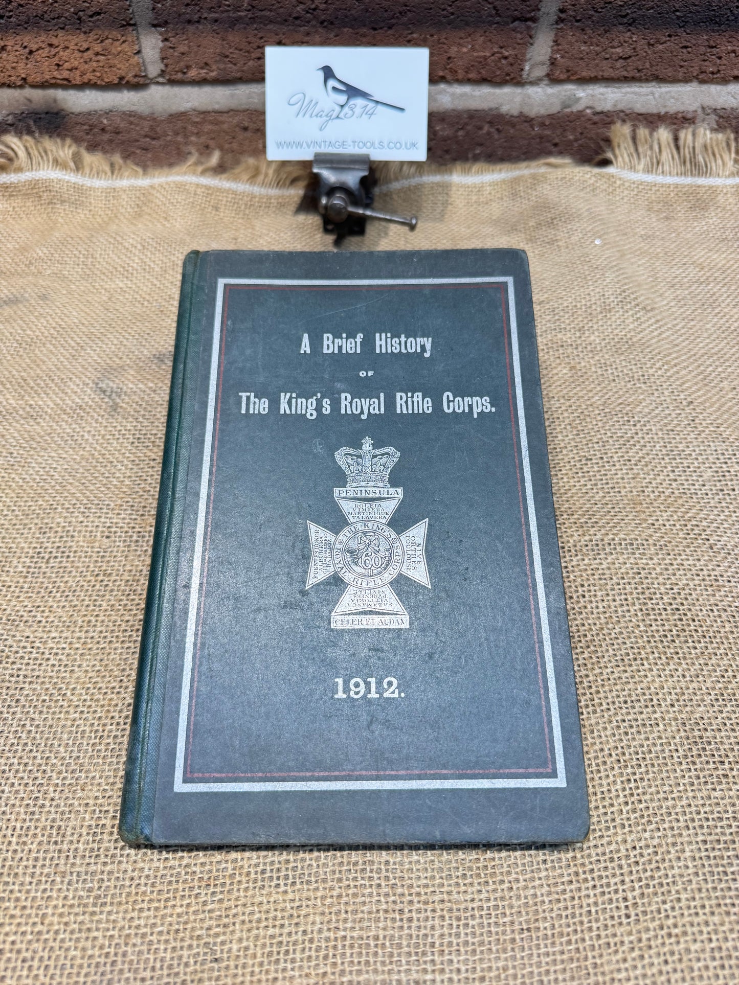 A Brief History of The King's Royal Rifle Corps 1912