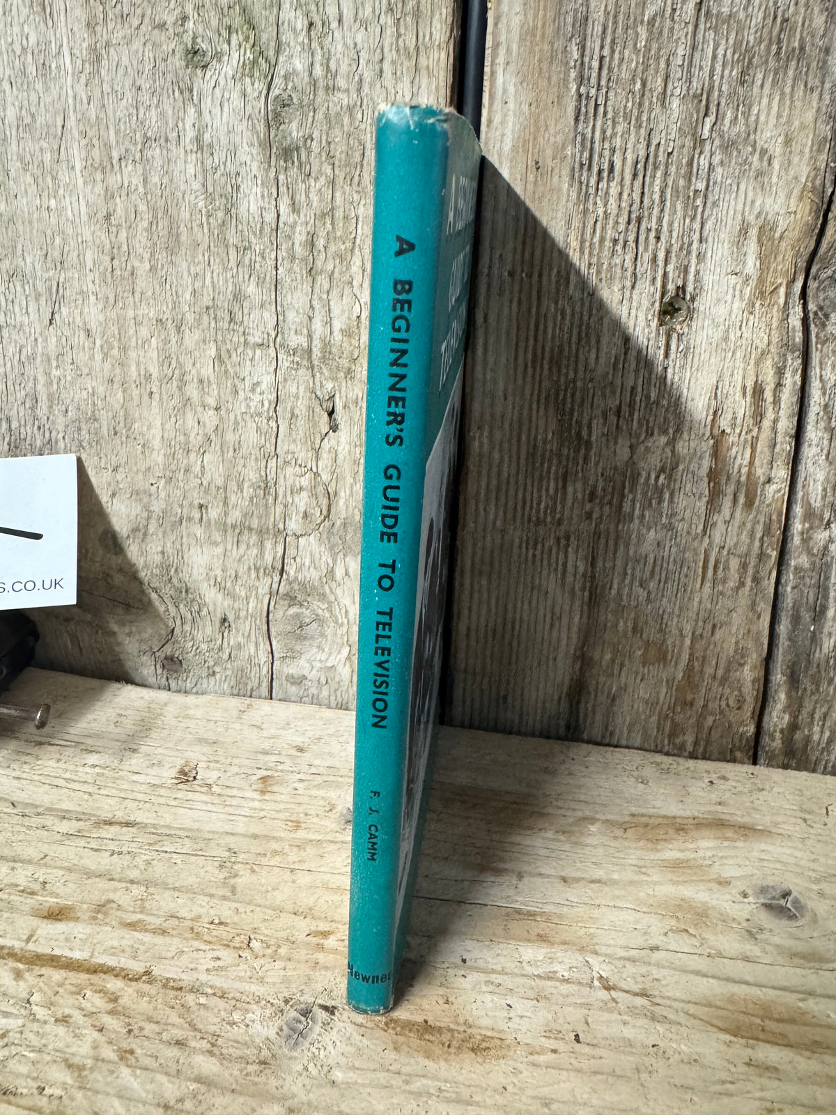 A Beginners Guide to Television Book By F.J Camm 1958