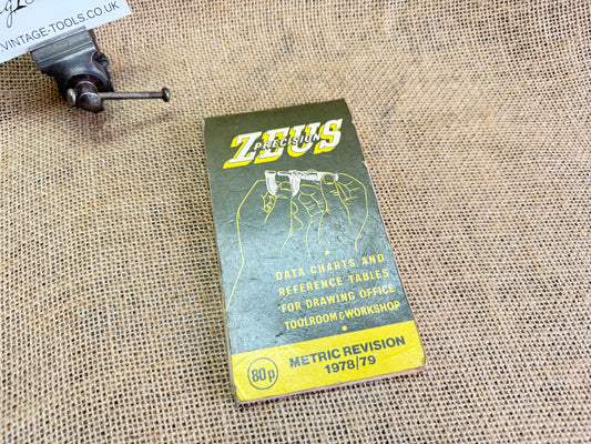 Zeus Precision Data Charts & Reference Tables 1978/79 Metric Revision