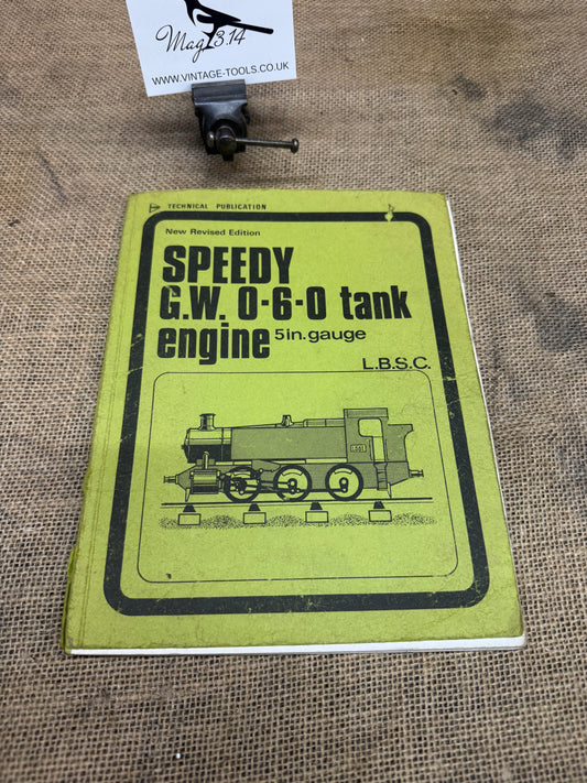SPEEDY GREAT WESTERN 0-6-0 TANK ENGINE Technical Publication