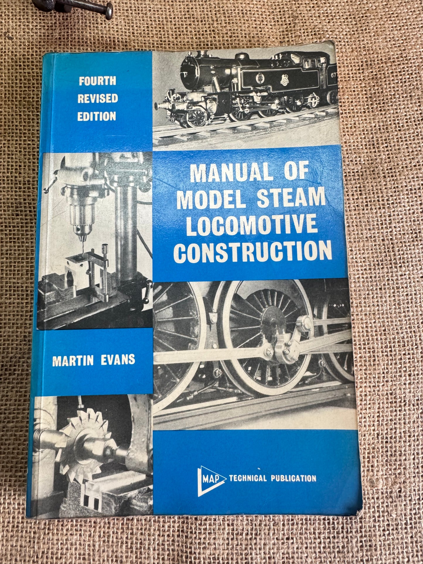 Manual of Model Steam Locomotive Construction Fourth Edition